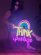 Görseli Galeri görüntüleyiciye yükleyin, Think Positive Neon Metal Tabela