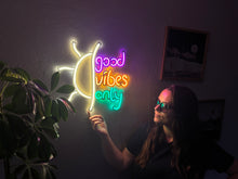 Görseli Galeri görüntüleyiciye yükleyin, Good Vibes Only Neon Metal Tabela