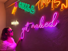 Görseli Galeri görüntüleyiciye yükleyin, Get Naked Neon Metal Tabela