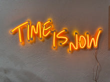 Görseli Galeri görüntüleyiciye yükleyin, Time is Now Neon Tabela