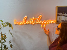 Görseli Galeri görüntüleyiciye yükleyin, Make it happen Neon Tabela