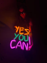 Görseli Galeri görüntüleyiciye yükleyin, Yes You Can Neon Tabela