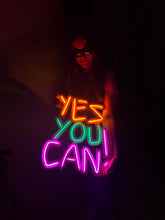 Görseli Galeri görüntüleyiciye yükleyin, Yes You Can Neon Tabela