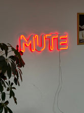 Görseli Galeri görüntüleyiciye yükleyin, Mute Neon Tabela