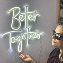 Görseli Galeri görüntüleyiciye yükleyin, Better Together Neon Tabela