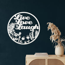 Görseli Galeri görüntüleyiciye yükleyin, Live Love Laugh Metal Duvar Dekoru