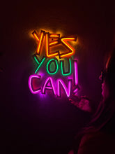 Görseli Galeri görüntüleyiciye yükleyin, Yes You Can Neon Tabela
